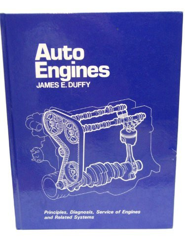 Auto Engines (Goodheart-Willcox automotive technician series)