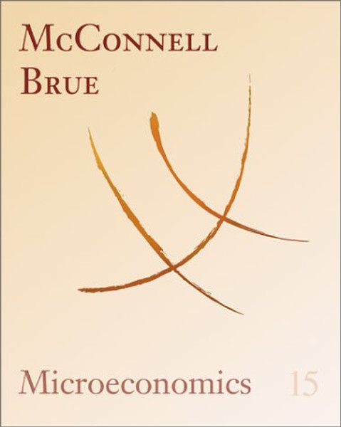 Microeconomics: Principles, Problems, and Policies