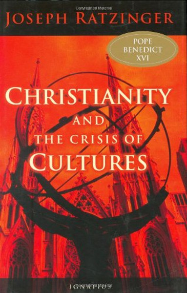Christianity and the Crisis of Cultures