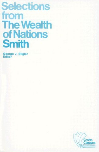Selections from The Wealth of Nations