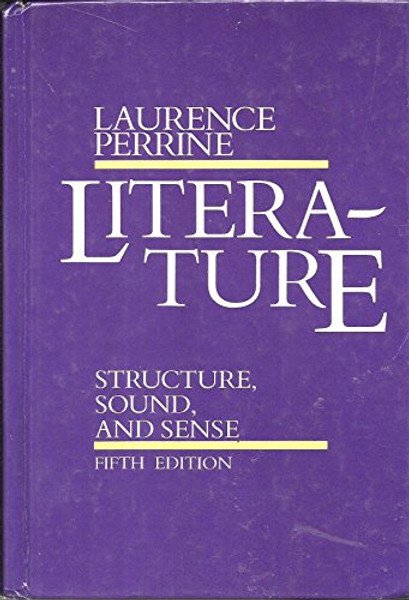 Literature: Structure, Sound, and Sense