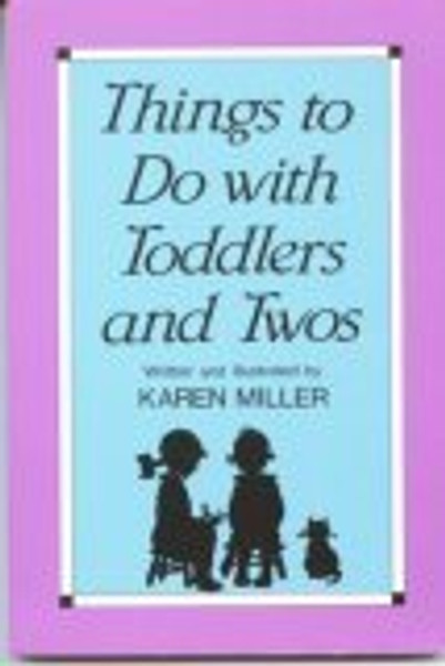 Things to Do With Toddlers and Twos