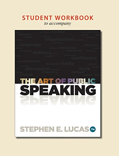 Student Workbook to accompany The Art of Public Speaking