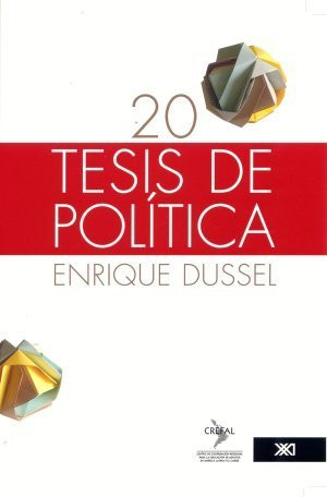 20 Tesis de politica (Spanish Edition)