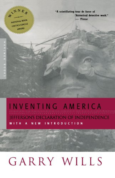 Inventing America: Jefferson's Declaration of Independence