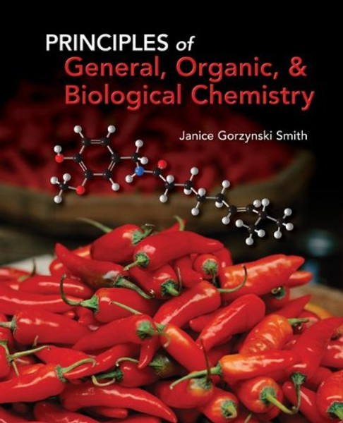 Principles of General, Organic, & Biological Chemistry Principles of General, Organic, & Biological Chemistry