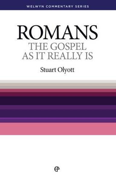Wcs Romans: The Gospel as It Really Is (Welwyn Commentaries)