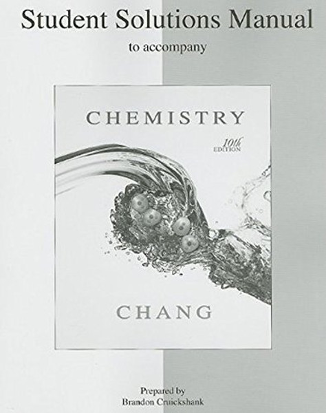Student Solutions Manual to accompany Chemistry