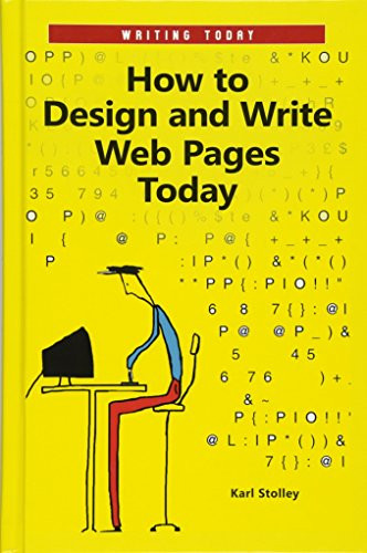 How to Design and Write Web Pages Today (Writing Today)
