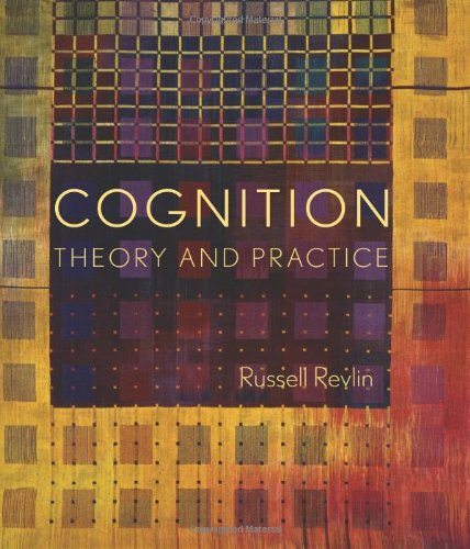Cognition: Theory and Practice