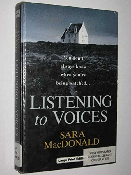 Listening to Voices