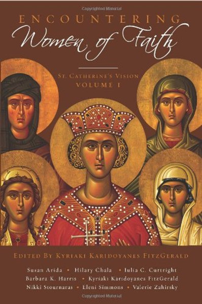 Encountering Women of Faith: St Catherine's Vision Encountering Women of Faith: St Catherine's Vision