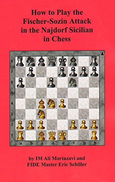How to Play the Fischer-Sozin Attack in the Najdorf Sicilian in Chess