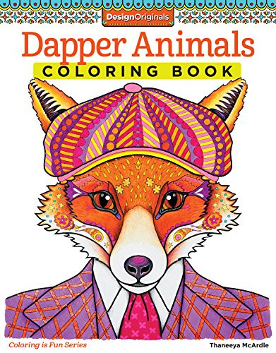 Dapper Animals Coloring Book (Coloring is Fun) (Design Originals)