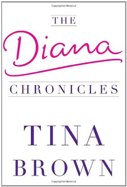 The Diana Chronicles The Diana Chronicles
