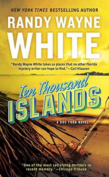 Ten Thousand Islands (A Doc Ford Novel) Ten Thousand Islands (A Doc Ford Novel)