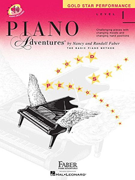 Level 1 - Gold Star Performance Book: Piano Adventures (Book & Online Audio) Level 1 - Gold Star Performance Book: Piano Adventures (Book & Online Audio)