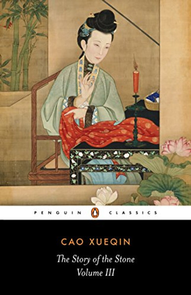 003: The Story of the Stone: Or, The Dream of the Red Chamber, Vol. 3: The Warning Voice