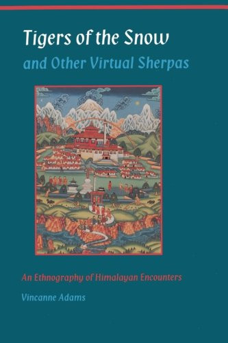 Tigers of the Snow and Other Virtual Sherpas