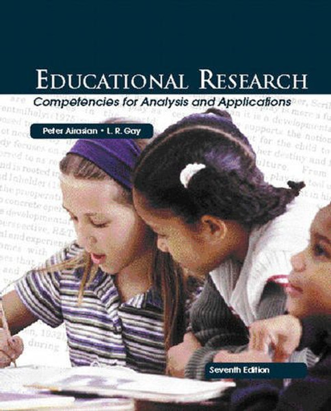 Educational Research: Competencies for Analysis and Applications