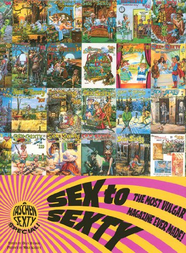 Sex to Sexty: The Most Vulgar Magazine Ever Made!