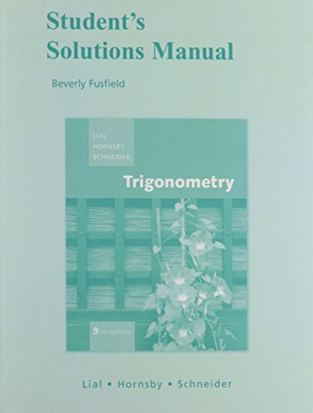 Student Solutions Manual for Trigonometry