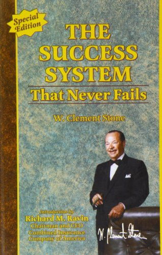 The Success System That Never Fails