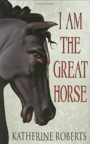 I Am The Great Horse