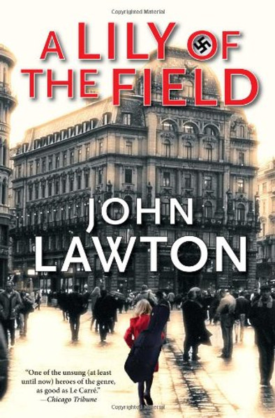 A Lily of the Field: A Novel (Inspector Troy) A Lily of the Field: A Novel (Inspector Troy)