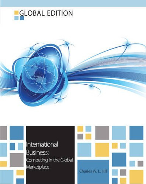 International Business: Competing in the Global Market Place