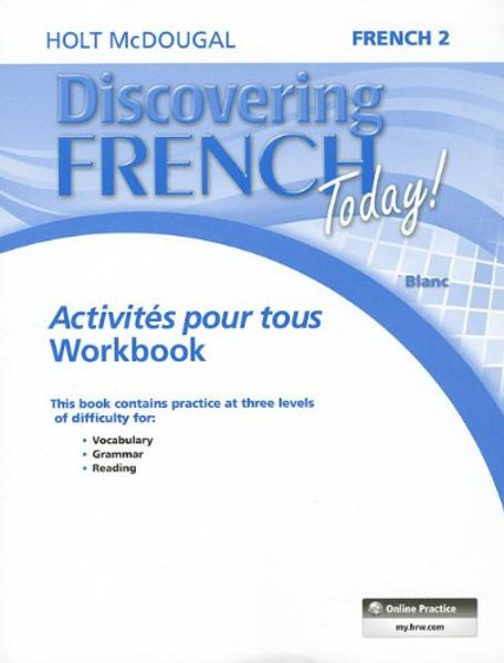 Discovering French Today: Activits pour tous Level 2 (French Edition)
