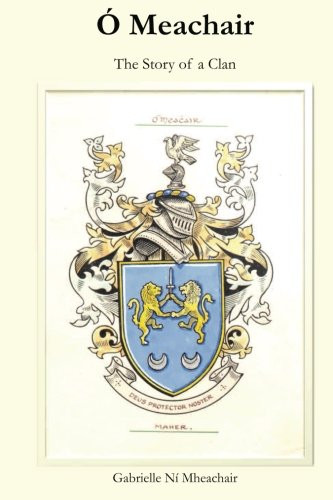 Meachair: The Story of a Clan