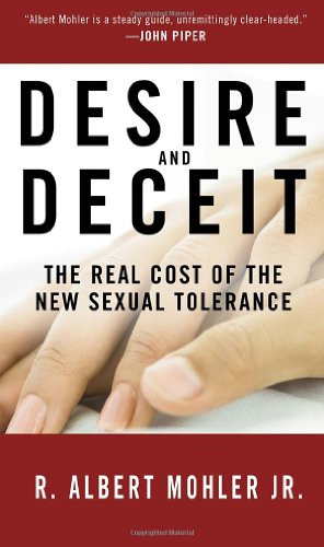 Desire and Deceit: The Real Cost of the New Sexual Tolerance
