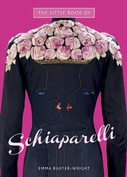 The Little Book of Schiaparelli