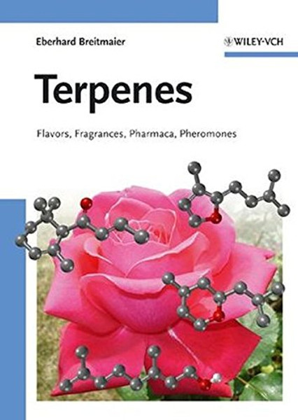 Terpenes: Flavors, Fragrances, Pharmaca, Pheromones