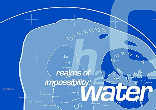 003: Realms of Impossibility: Water (Architectural Fragile Earth)