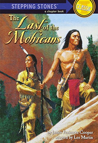 The Last of the Mohicans (A Stepping Stone Book)