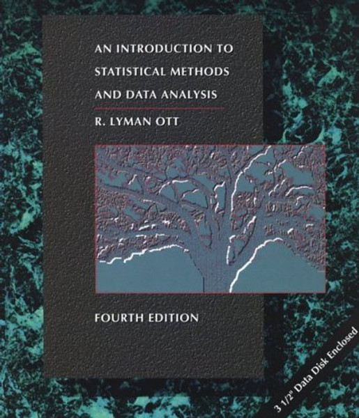 Introduction to Statistical Methods and Data Analysis (Statistics)