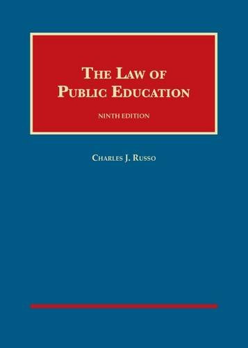 The Law of Public Education (University Casebook Series)