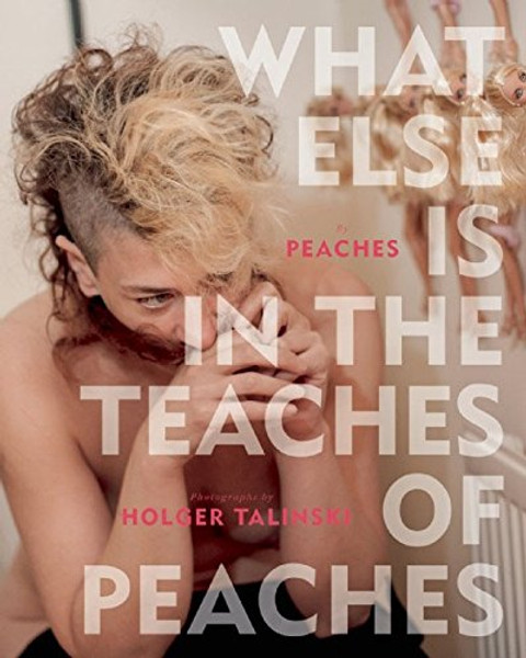 What Else Is in the Teaches of Peaches