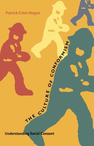 The Culture of Conformism: Understanding Social Consent