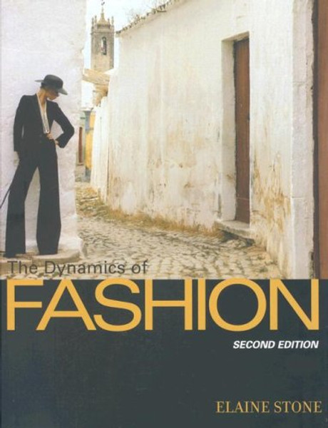 The Dynamics of Fashion The Dynamics of Fashion