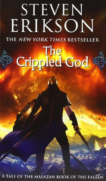 The Crippled God: Book Ten of The Malazan Book of the Fallen