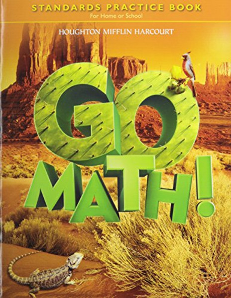 Go Math!: Standards Practice Book Grade 5