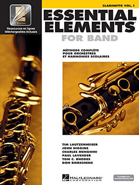 Essential Elements for Band avec EEi: Vol. 1 - Clarinette