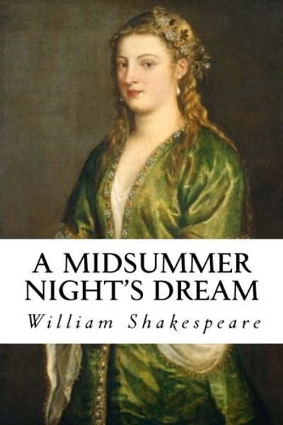A Midsummer Night's Dream