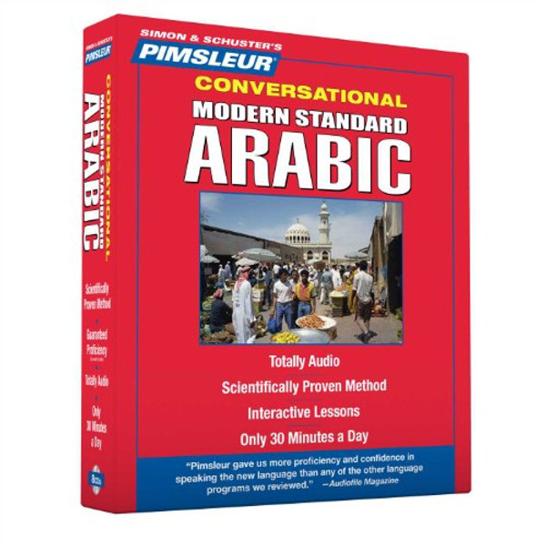Pimsleur Arabic (Modern Standard) Conversational Course - Level 1 Lessons 1-16 CD: Learn to Speak and Understand Modern Standard Arabic with Pimsleur Language Programs