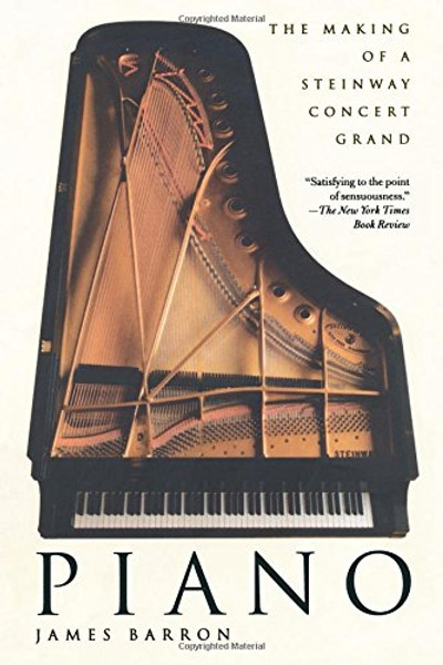 Piano: The Making of a Steinway Concert Grand