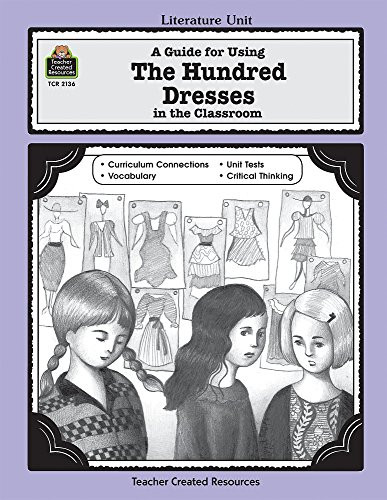 A Guide for Using The Hundred Dresses in the Classroom