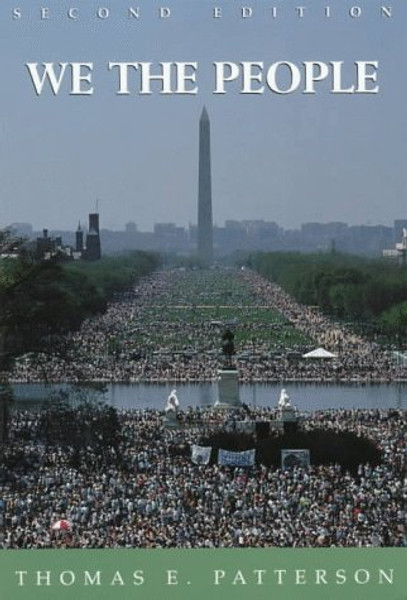 We the People: A Concise Introduction to American Politics We the People: A Concise Introduction to American Politics